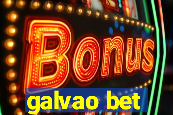 galvao bet